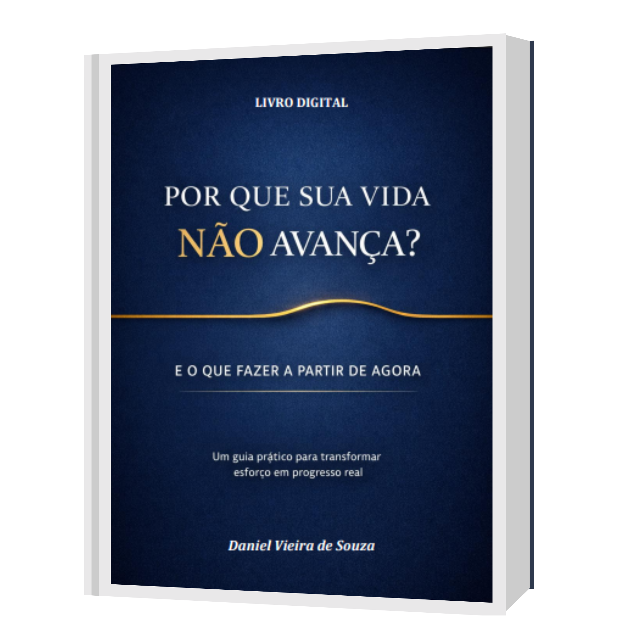 Por que sua vida não avança?